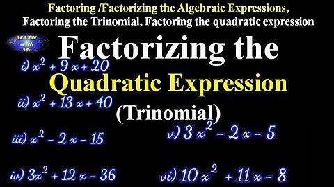 How to factorize trinomial, Factoring Trinomial,how to Factorize quadratic Expression,Factorization,
