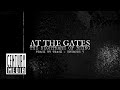 At The Gates - “The Nightmare Of Being” – Lyrical Talk (Album Track By Track Video - Episode 3/4)