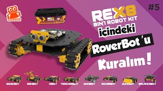 Yeni Rex 8In1 Robotlarından Roverbotu Yapalım Rex Öğreniyorum