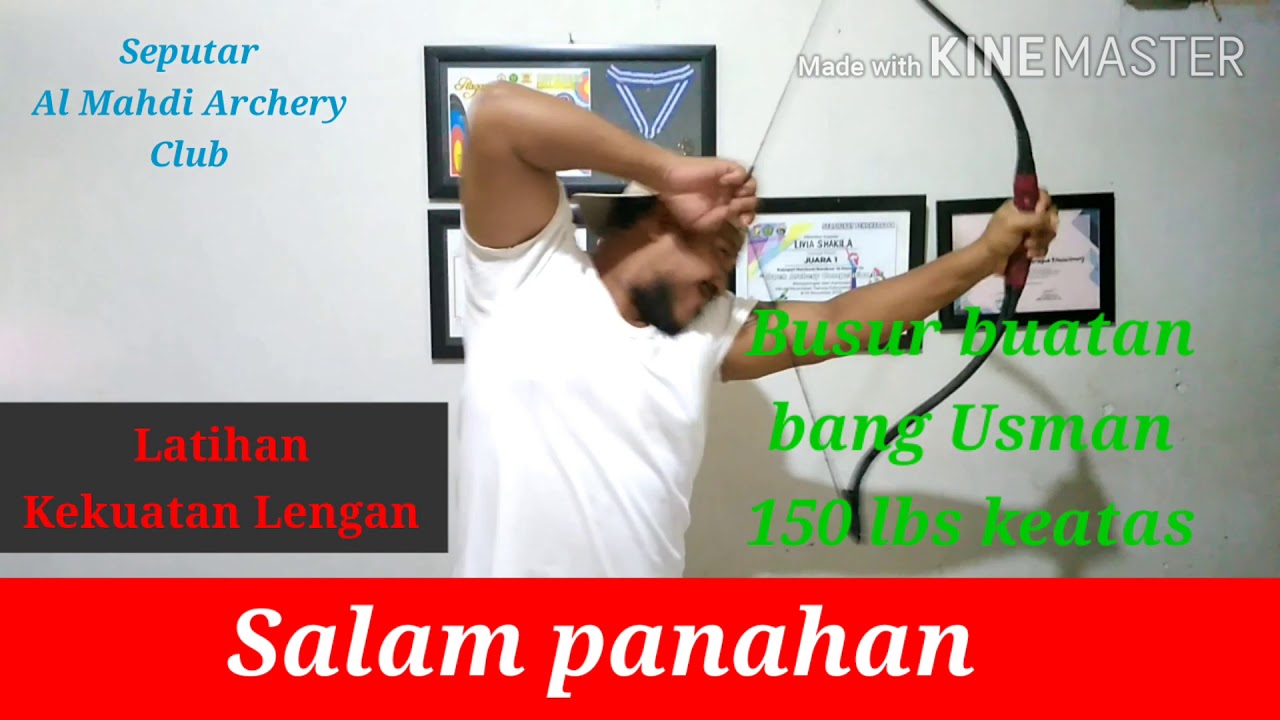  Melatih Kekuatan Tangan  Untuk Olahraga Panahan Horsebow 