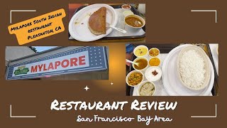 தமிழ் நாடு taste in San Francisco Bay Area | My unsponsored unbiased review of Mylapore restaurant