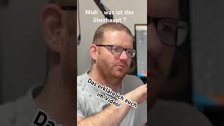 Midi einfach erklärt ? Schaut euch das ganze Video an!