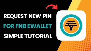 How To Request A New Pin For FNB Ewallet !