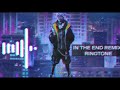 In the end remix ringtones  aaqhil dj ringtones downloading link 