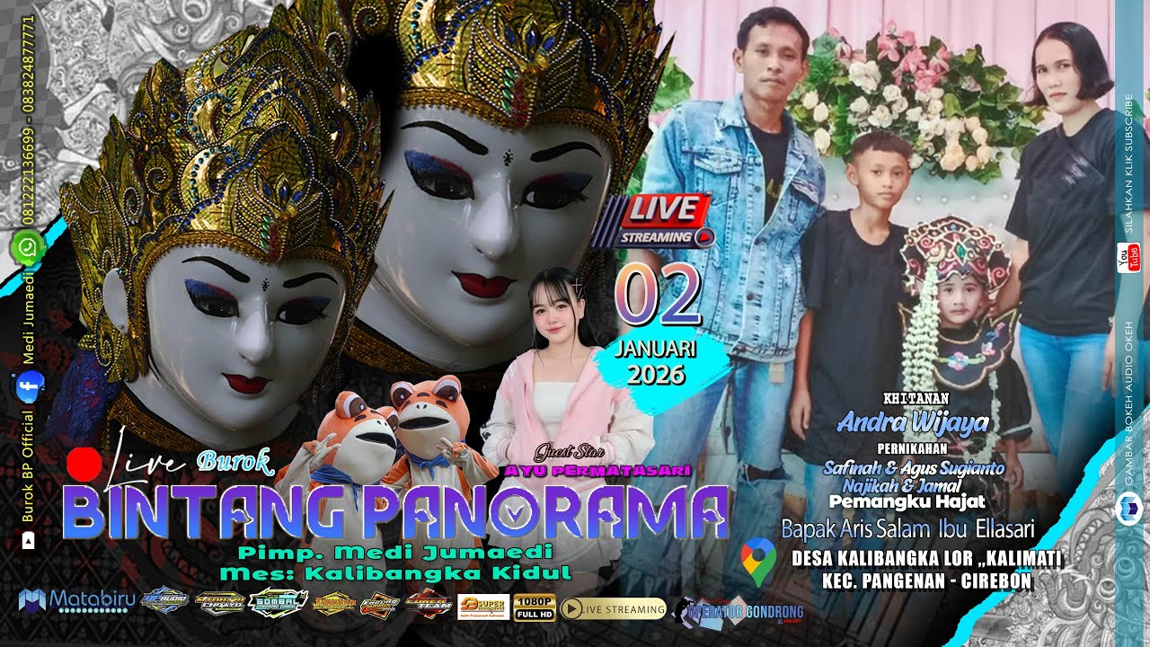 LIVE BUROK BINTANG PANORAMA / DESA KALIBANGKA LOR,KALIMATI,PANGENA-CIREBON /02 JANUARI 2026