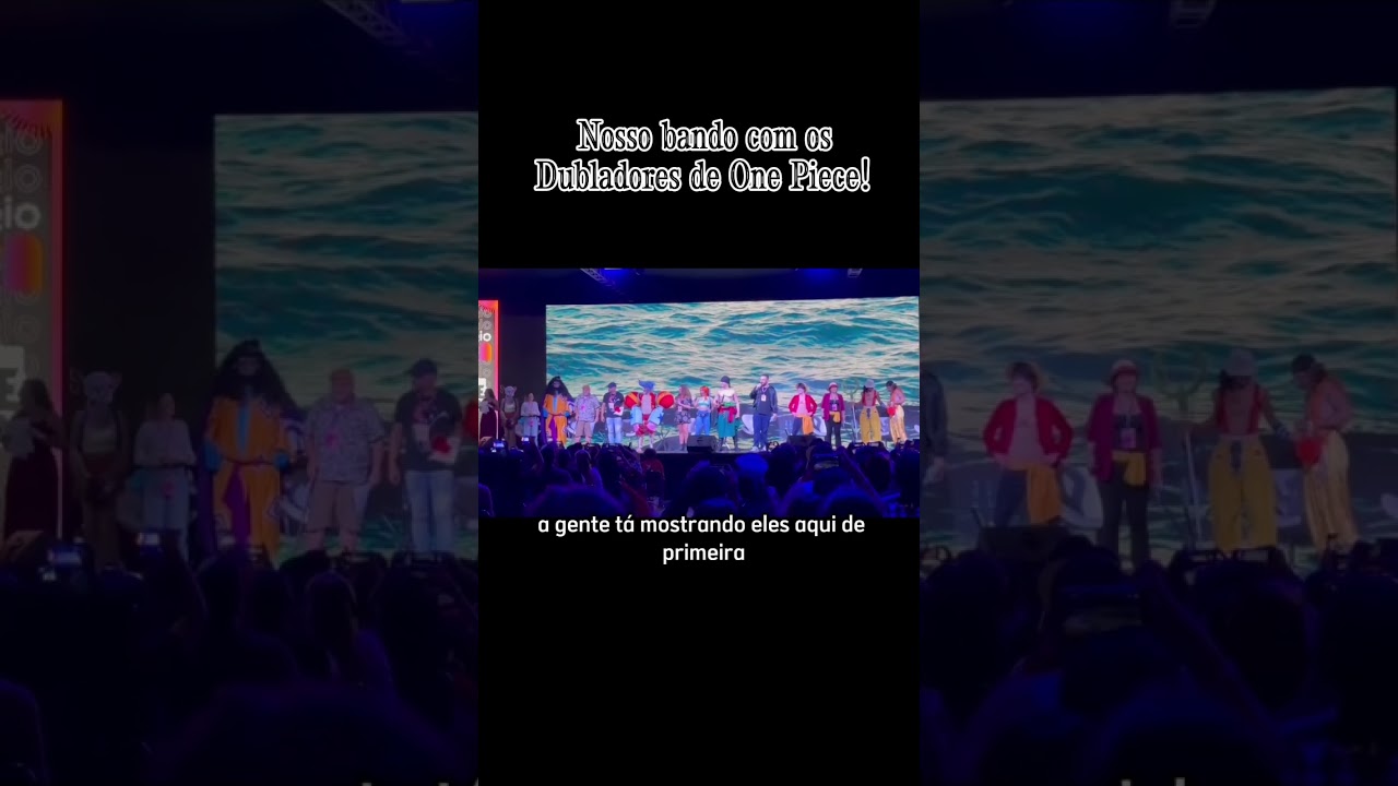 Dubladores e Cosplayers de One Piece no Anime Friends! Que honra! #onepiececosplay