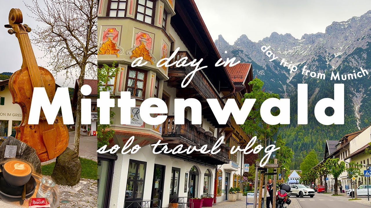 ミュンヘンから日帰り旅行 🇩🇪 ミッテンヴァルトvlog | 美しい大自然と絵本のような景色が広がる街 | ヴァイオリン、トレッキング | Mittenwald🇩🇪会社員のGWひとり旅