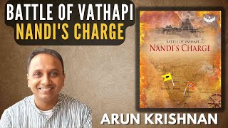 Battle of Vathapi: Nandi's Charge I With author Arun Krishnan on Book 1 of his Trilogy screenshot 5