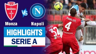 Highlights MONZA vs NAPOLI: Đẳng cấp 10 phút 4 bàn, Oshimhen toả sáng Napoli ngược dòng ngoạn mục