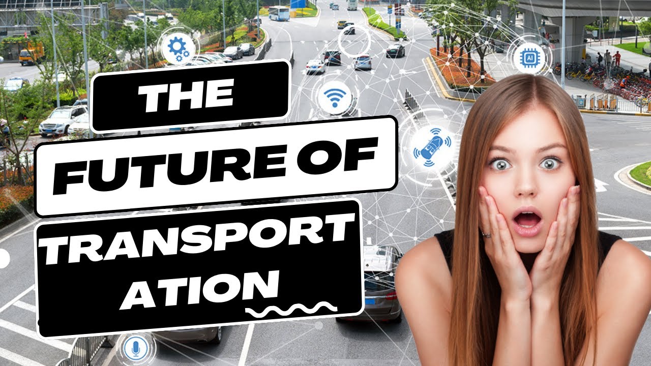 The Future of Transportation: Trends and Innovations