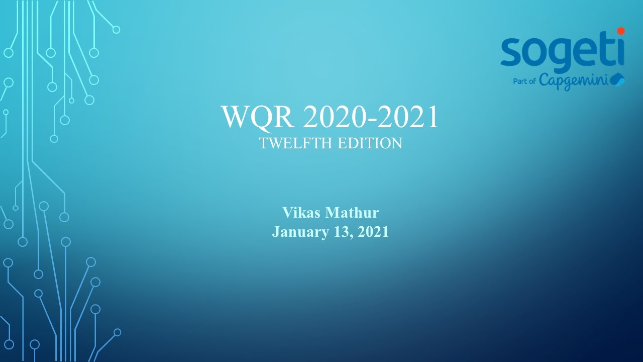 World Quality Report - Vikas Mathur