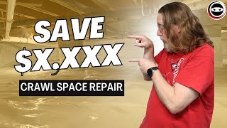 DIY Crawl Space Repair - How Much Can You Save?