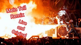 Mein Teil Remix | Live and Original