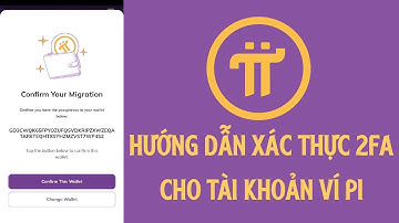 Hướng Dẫn Xác Thực 2FA Cho Tài Khoản Ví Pi #pinetwork