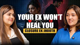 Closure Is A Lie After Breakup? Therapist Explains How To Let Go Of Your Ex | #Breakup