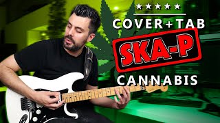 Más difícil de lo que parece: CANNABIS de SKA-P Guitarra COVER COMPLETO + SOLO y TABLATURA