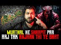 Murthal he shrapit  par aaj tak anjaan thi ye baat  subscriber real story  real horror story