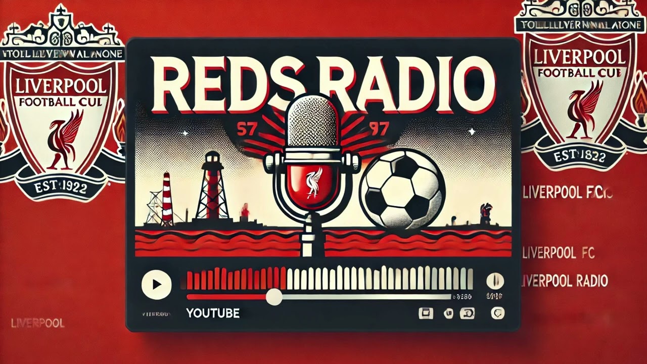 Reds Radio: Ep 2 Analysis of Liverpool’s European Night VS Lille
