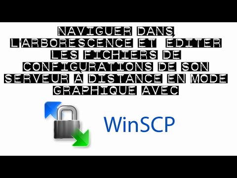 Comment éditer les fichiers de configurations de son serveur à distance avec WinSCP