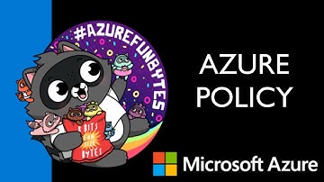 AzureFunBytes -  Intro to Azure Policy with @StevenMurawski