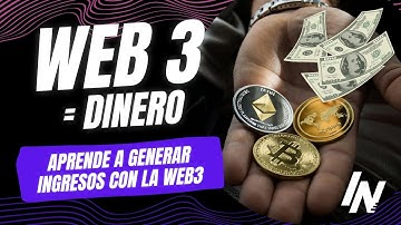 Cómo GANAR DINERO con WEB3 | La REVOLUCIÓN Que Está Haciendo MILLONARIOS