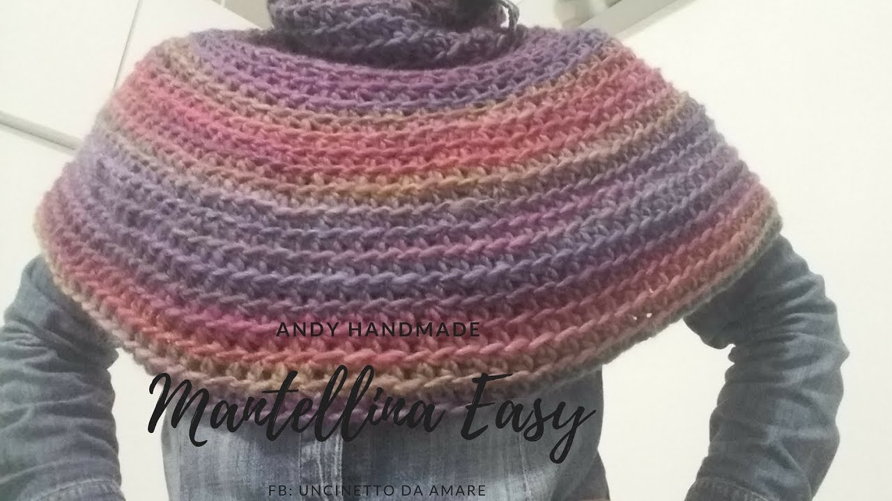 Mantellina Very Easy ❤ -uncinetto Andy Handmade