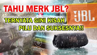Cerita Sukses Speaker JBL Yang Terkenal Sebagai Suara Bass Jauh Dalam, Desain Keren, dan Tahan Air