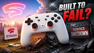 Google Stadia Was Doomed From The Start...