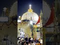 imaan ki kashti hai rehmat ka safeena hai beautifull full screen status ajmer dargah