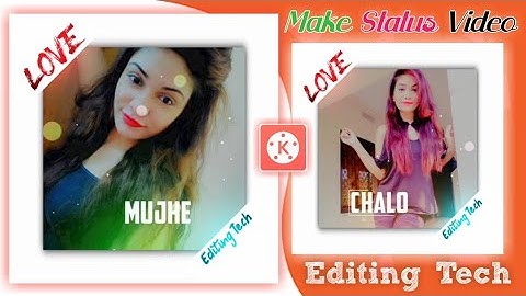 How To Make HDR Effect Whatsapp Status Editing In Kinemaster ll Kinemaster Status Editing Tutorial