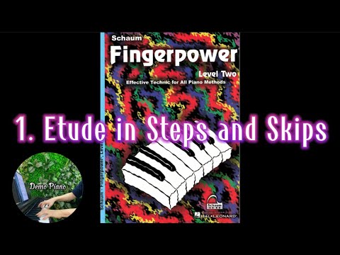 1. Etude in Steps and Skips | Fingerpower Level 2 by John W.Schaum
