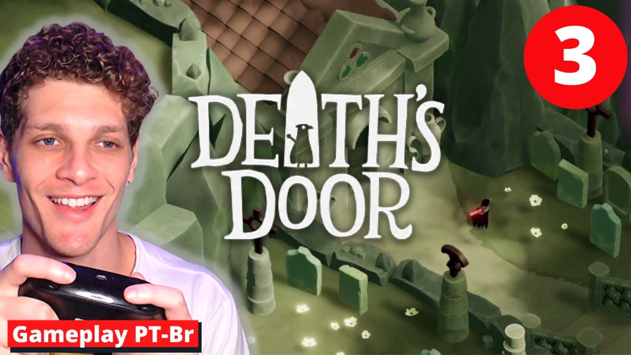 DEATH's DOOR - JARDIM da BRUXA #3 - [Gameplay PT-BR] Thamás