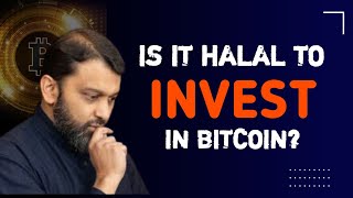 is it halal to invest in bitcoin what is islamic ruling on crypto currencies| yasir qadhi
