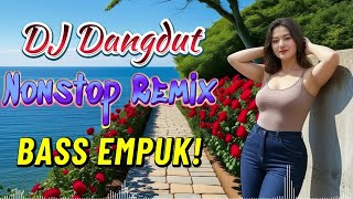 🔥 DJ DANGDUT TERBARU 2026! Bass Empuk Nonstop Paling Enak Didengar! Goyang Asyik Buat Kerja & Santa