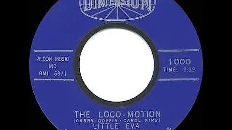 1962 HITS ARCHIVE: The Loco-Motion - Little Eva (a #1 record)