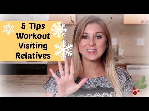 fitland How to Workout While Visiting Relatives for Holidays