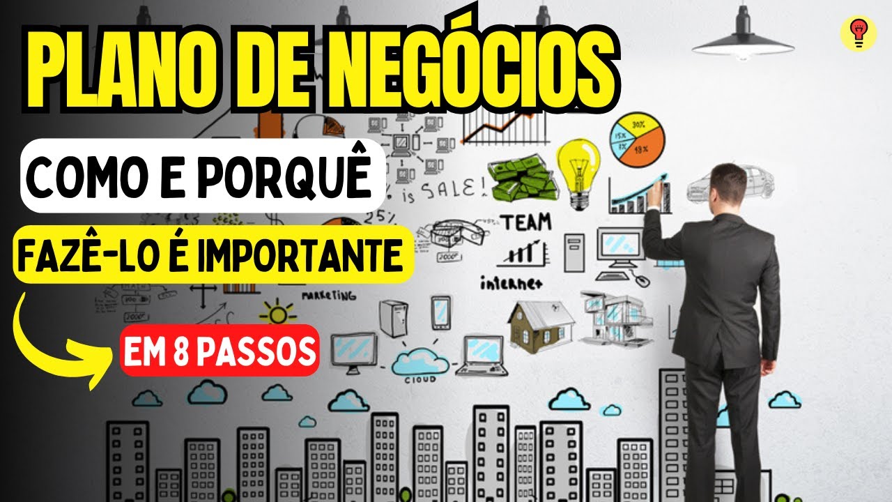 Como Fazer um PLANO DE NEGÓCIOS com 8 Passos Simples / Modelo SEBRAE 💡 ...