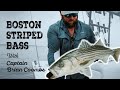 Striped bass fishing with capt brian coombs  boston ma  s21 ep5