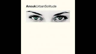 Anouk - It Wasn&#39;t Me