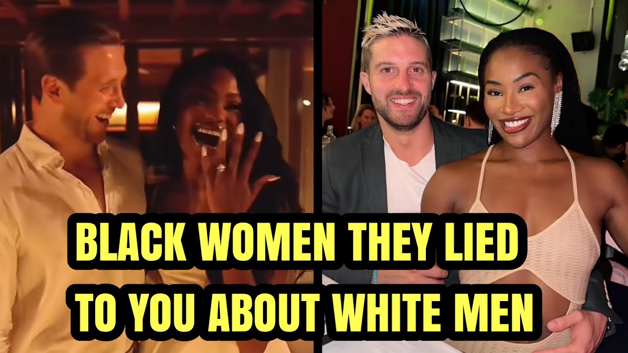 Biggest Lies They Told You Black Women About White Men - Watch 