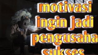  Motivasi Pengusaha Sukses   Bapak Bambang Mustari Sudino Yaitu Seorang Pedagang Telor