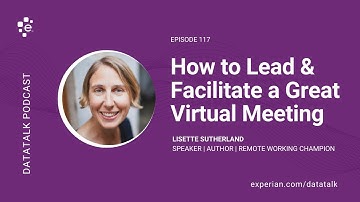 How to Lead & Facilitate a Great Virtual Meeting w/ Lisette Sutherland #DataTalk
