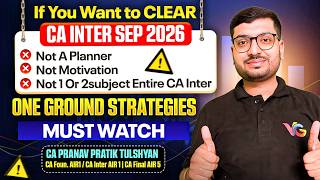 Every CA Inter Sep 2026 Student Is Making These Mistakes | Fix It Now | CA Inter AIR 1