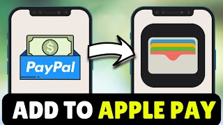 How To Add Paypal Money/Credit To Apple Pay Wallet (2026) - Add PayPal Account To Apple Pay