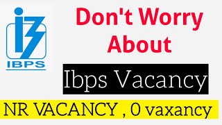 Don't worry about #IBPS Clerk 2021 vacancy | #LatestUpdate