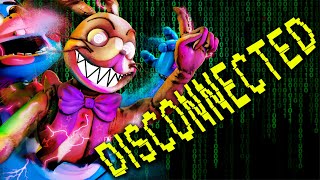 FNAF SONG 'Disconnected' (ANIMATED)