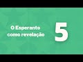 O Esperanto como revelação - Capítulo 5 - Criação do Esperanto entre os espíritos