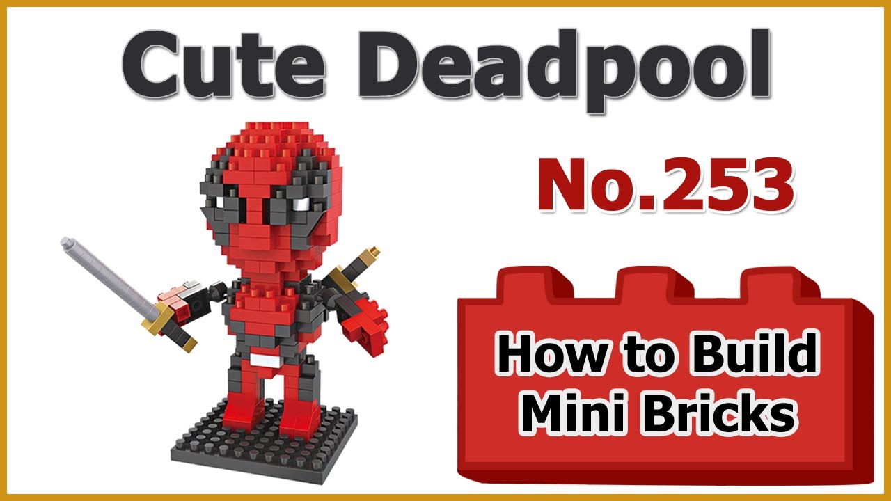 How to Build Mini Blocks Deadpool No.253 Review Instructions ...
