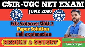 CSIR NET JUNE 2020 RESULT  CUTOFF | CSIR NET LIFE SCIENCES PAPER SOLUTION | RESULT OF CSIR NET EXAM