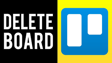 How To Delete a Board in Trello